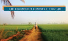 He Humbled Himself for Us